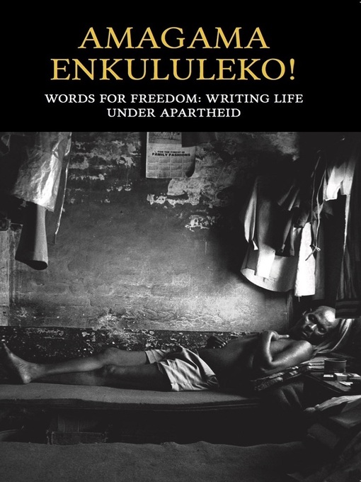 Cover of Amagama Enkululeko! Words for Freedom
